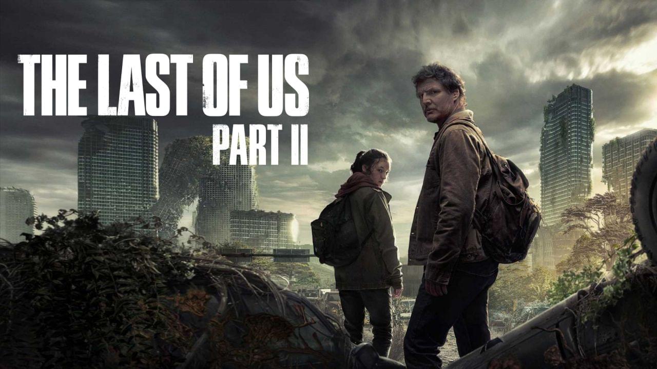 The Last of Us, Release date, cast and latest news